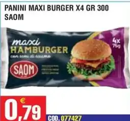 Immenso Cash Maxi hamburger SAOM offerta