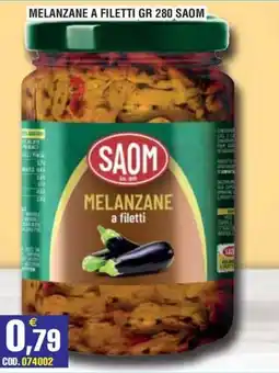Immenso Cash Melanzane Saom offerta