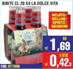 Immenso Cash La Dolce Vita Bibite offerta