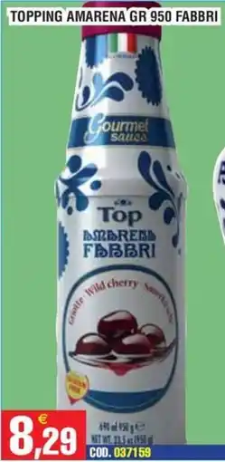 Immenso Cash Topping amarena gr 950 fabbri offerta