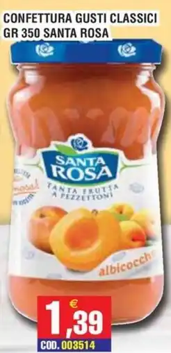 Immenso Cash Confettura gusti classici Santa Rosa offerta