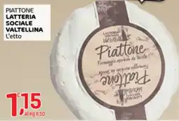 Crai Piattone Lattteria Sociale Valtellina offerta