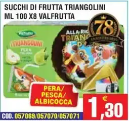 Immenso Cash Succhi di frutta triangolini Valfrutta offerta