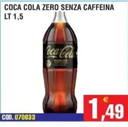 Immenso Cash Coca Cola Zero senza caffeina offerta