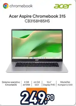 Unieuro Acer Aspire Chromebook 315 offerta