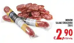 Deco Maxistore Boschi Salame Strolghino offerta