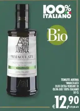 Deco Maxistore Tenute Arena 'Mmaculatu olio extra vergine di oliva bio offerta