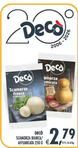 Deco Maxistore Decò Scamorza Bianca/Affumicata offerta