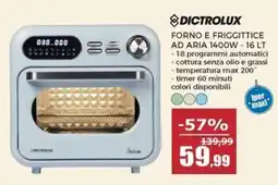 Happy Casa Forno e friggittice Dictrolux offerta