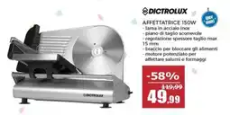 Happy Casa Affettatrice Dictrolux offerta