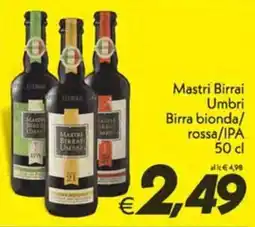 Iper Super Conveniente Mastri Birrai Umbri Birra bionda/rossa/IPA offerta