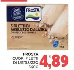 Eté Frosta cuori filetti di merluzzo offerta