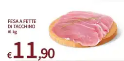 SpeSì Fesa a fette di tacchino offerta