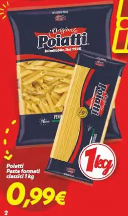 Iper Super Conveniente Poiatti Pasta formati classici offerta