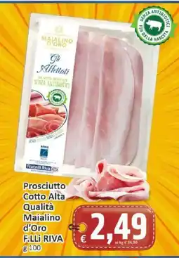 Paghi Poco Prosciutto Cotto Alta Qualità Maialino d'Oro F.LLI RIVA offerta