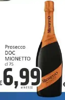 Paghi Poco Prosecco DOC Mionetto offerta