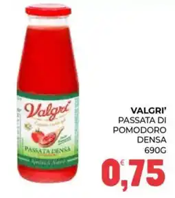 Eté Valgri' passata di pomodoro densa offerta