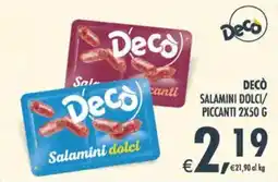 Deco Maxistore Decò Salamini dolci offerta