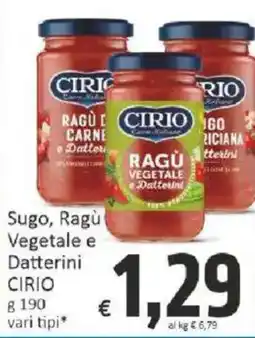 Paghi Poco Sugo, Ragù Vegetale e Datterini Cirio offerta