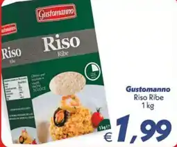Iper Super Conveniente Gustomanno Riso Ribe offerta