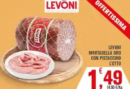 Conté Supermercati Levoni mortadella oro con pistacchio offerta