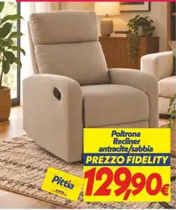 Iper Super Conveniente Poltrona Recliner offerta
