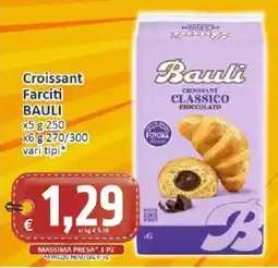 Paghi Poco Croissant Farciti BAULI offerta