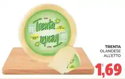 Eté Trenta Olandese offerta