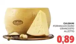 Eté Galbani formaggio duro grangusto offerta