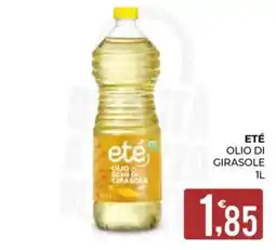 Eté Olio di semi di girasole offerta
