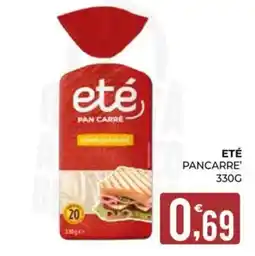 Eté Eté pan carré offerta