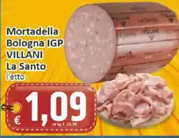 Paghi Poco Mortadella Bologna IGP Villani La Santo offerta