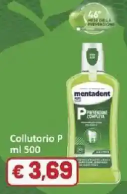 Paghi Poco Collutorio P mentadent offerta