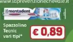 Paghi Poco Spazzolino Tecnico Mentadent offerta