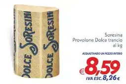 Iper Super Conveniente Soresina Provolone Dolce trancio offerta