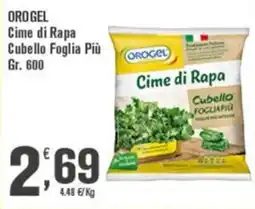 Conté Supermercati Orogel Cime di Rapa Cubello Foglia Più offerta