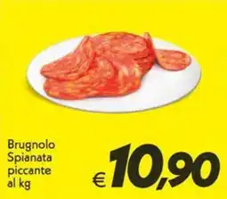 Iper Super Conveniente Brugnolo Spianata piccante offerta