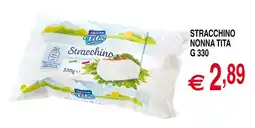Centro Oceano Stracchino Nonna Tita offerta