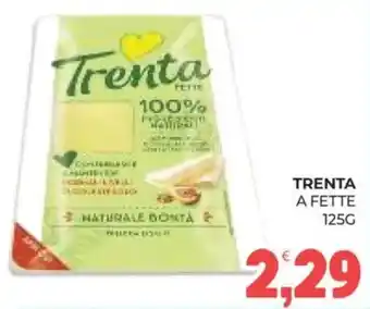 Trenta a fette