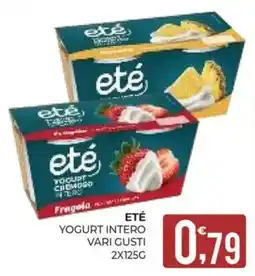 Eté eté Yogurt cremoso intero offerta