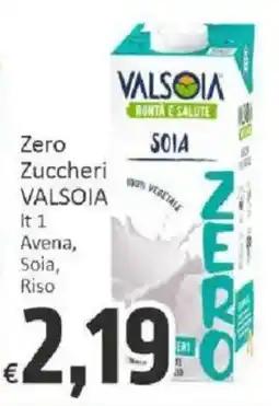 Paghi Poco Soia Zero VALSOIA offerta