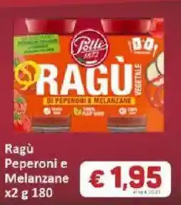 Paghi Poco Ragù Peperoni e Melanzane offerta
