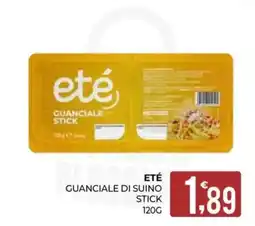 Eté Eté guanciale di suino stick offerta