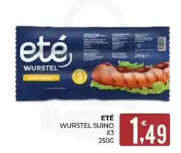 Eté Eté wurstel offerta