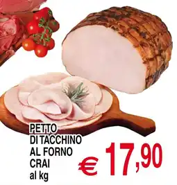Centro Oceano Petto di tacchino al forno Crai offerta