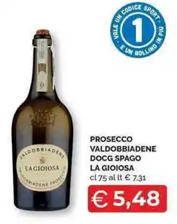 Mercatò Local Prosecco Valdobbiadene DOCG Spago La Gioiosa offerta