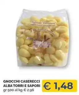 Mercatò Local Gnocchi caserecci Alba Torri e Sapori offerta