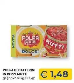 Mercatò Local Polpa di datterini in pezzi Mutti offerta