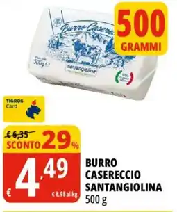 Tigros Burro casereccio santangiolina offerta