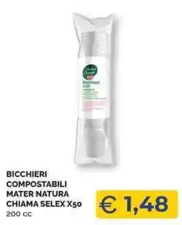 Mercatò Local Bicchieri compostabili Mater Natura offerta